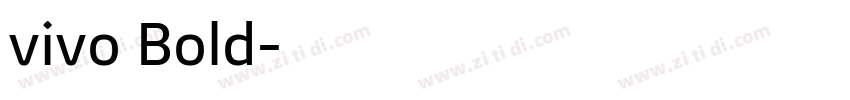 vivo Bold字体转换